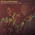  B.B. King & Bobby Bland ‎– Together For The First Time... Live 
